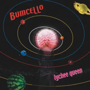 last ned album Bumcello - Lychee Queen