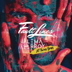 Fault Lines (EC Twins Remix) - Single by Lemarroy & EC Twins album reviews, ratings, credits