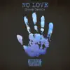 Stream & download No Love - Single