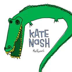 Mouthwash - Single - Kate Nash