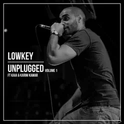 Unplugged, Vol. 1 (feat. Karim Kamar & Kaia) - Lowkey