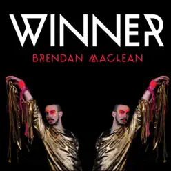 Winner - Single - Brendan Maclean