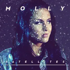 Satellites - Single by Molly Sandén album reviews, ratings, credits