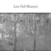 Last Full Measure - Throw Away / Lose