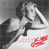 Kitty Grant - Glad to Know You (Single Edit)