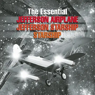 The Essential Jefferson Airplane / Jefferson Starship / Starship - Jefferson Airplane