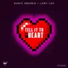 Stream & download Tell It to My Heart - Single