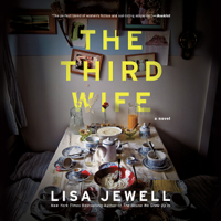 Lisa Jewell - The Third Wife: A Novel artwork