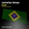 Brazil - Zacharias Tiempo lyrics