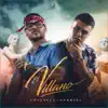 El Villano - Single album lyrics, reviews, download