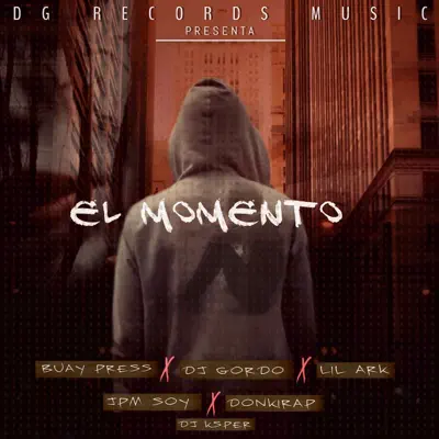 El Momento - Single - Dj Gordo