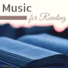 Music for Reading - Create Study Routine & Read Faster with Concentration Piano Songs album lyrics, reviews, download