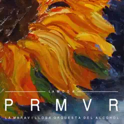 PRMVR (feat. Gorka Urbizu) - Single - La Maravillosa Orquesta Del Alcohol PRMVR (feat. Gorka Urbizu) - Single - La Maravillosa Orquesta Del Alcohol