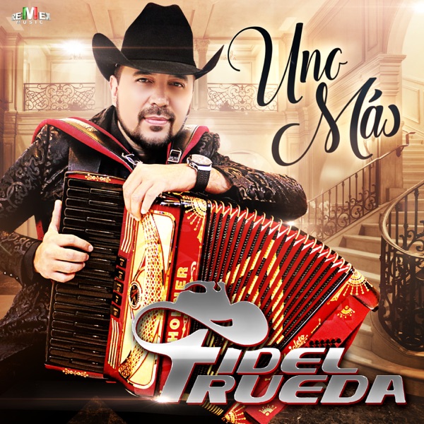 Fidel Rueda - Uno Más