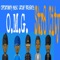 Str8 City (feat. Town, Prez & Wikid) - O.M.G. & D.F.ROGERS lyrics
