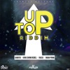 Up Top Riddim - EP
