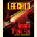 Lee Child - Worth Dying For: A Jack Reacher Novel (Unabridged)