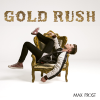 Max Frost - Gold Rush artwork