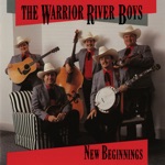 The Warrior River Boys - You're That Certain Someone