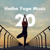 Hatha Yoga Music 20: Music for Yoga Poses, Bansuri Flute Music with Indian Instrumental Music artwork