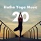 Hatha Yoga Music and Meditation Music artwork