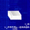 Fatal Error - Single