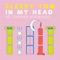 In My Head (feat. Blonde Diamond) - Sleepy Tom lyrics