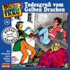 Folge 56: Todesgruß vom Gelben Drachen - TKKG Retro-Archiv