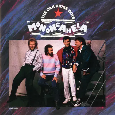 Monongahela - The Oak Ridge Boys Monongahela - The Oak Ridge Boys