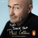 Phil Collins - Not Dead Yet: The Autobiography