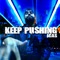 Keep Pushing - JCAS lyrics
