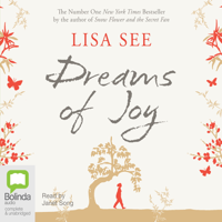 Lisa See - Dreams of Joy (Unabridged) artwork