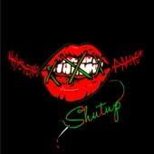 Shut up artwork