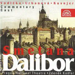 Smetana: Dalibor by Zdeněk Košler, Prague National Theatre Orchestra, Ivan Kusnjer, Eva Urbanová & Leo Marian Vodicka album reviews, ratings, credits