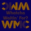 Whatcha Waitin' For? - Single artwork