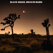 Balto - Black Snake, Mojave Blues