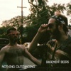 Nothing Outstanding - Single