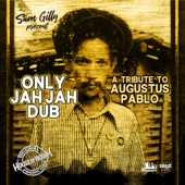Only Jah Jah Dub, A Tribute to Augustus Pablo artwork