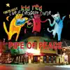 The Pipe of Peace (Live) - Single album lyrics, reviews, download