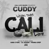 Livin This Cali Life (feat. King Cydal, Lil Raider & Young Chop) - Single album lyrics, reviews, download