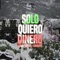 Solo Quiero Dinero (feat. Hanzo & Liamette) - Corporate Lingo lyrics
