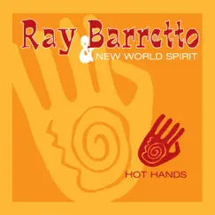 Hot Hands by New World Spirit & Ray Barretto album reviews, ratings, credits