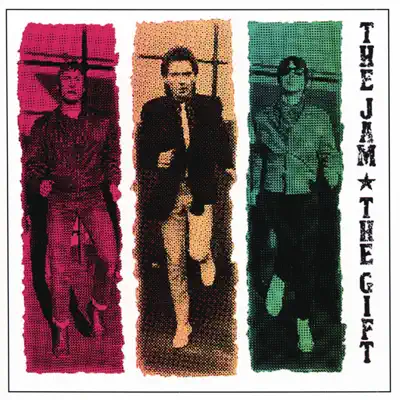 The Gift (Remastered) - The Jam The Gift (Remastered) - The Jam