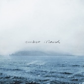 Ember Island - EP artwork