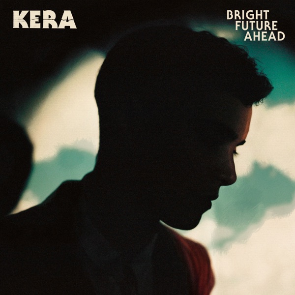 Bright Future Ahead (feat. Devendra Banhart) - Single - KERA