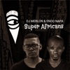 Super Africans - Single
