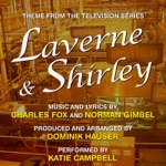 Dominik Hauser - Laverne and Shirley - Theme from the TV Series (Charles Fox, Norman Gimbel) [feat. Katie Campbell]