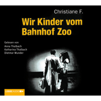 Horst Rieck, Kai Hermann & Christiane F. - Wir Kinder vom Bahnhof Zoo artwork