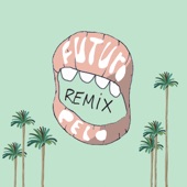 Futuro Pelo (Remixes) - EP artwork