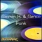 Funk 2 - Biomin H & Benco lyrics